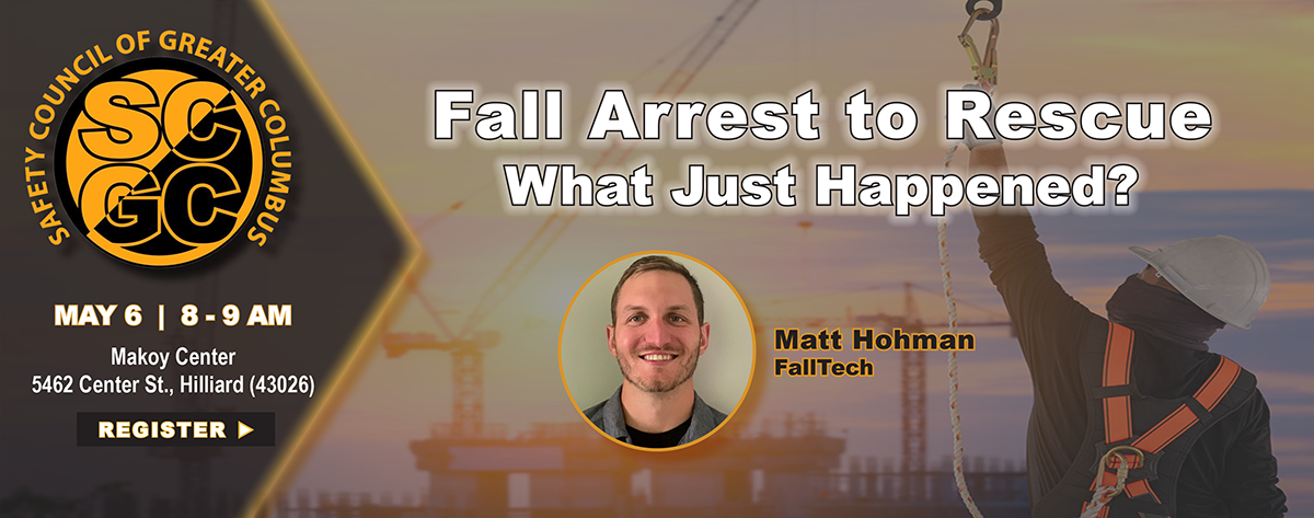 Safety Council of Greater Columbus May meeting reminder